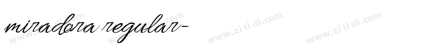 miradora regular字体转换